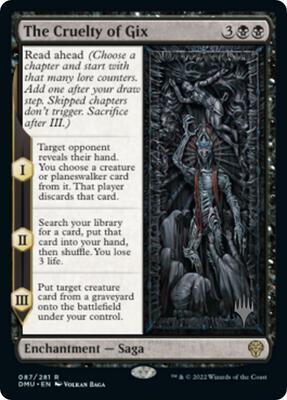 The Cruelty of Gix card from Promo Pack: Dominaria United