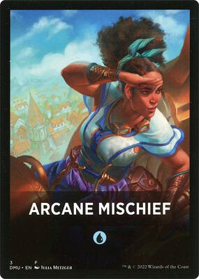 Arcane Mischief Theme Card card from Dominaria United