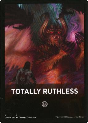 Totally Ruthless Theme Card card from Dominaria United