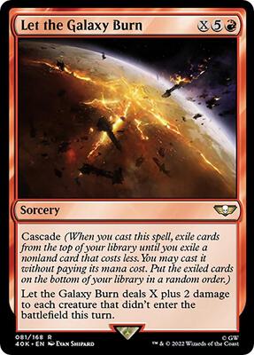 Let the Galaxy Burn card from Universes Beyond: Warhammer 40,000