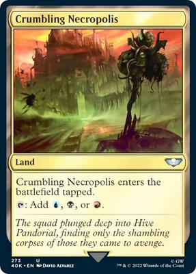 Crumbling Necropolis card from Universes Beyond: Warhammer 40,000