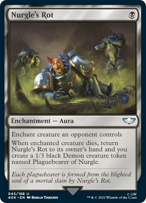 Nurgle's Rot card from Universes Beyond: Warhammer 40,000