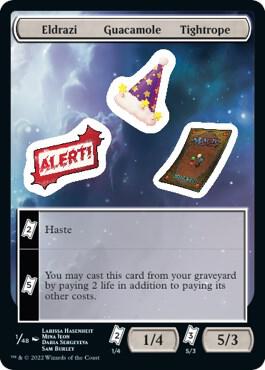 Eldrazi Guacamole Tightrope card from Unfinity