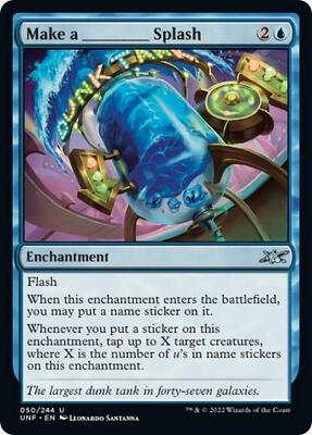 Make a _____ Splash card from Unfinity