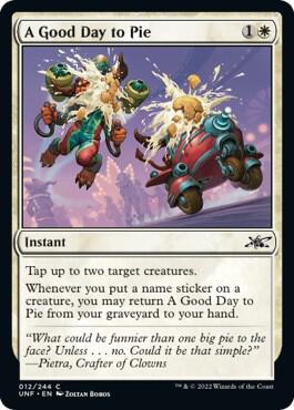 A Good Day to Pie card from Unfinity