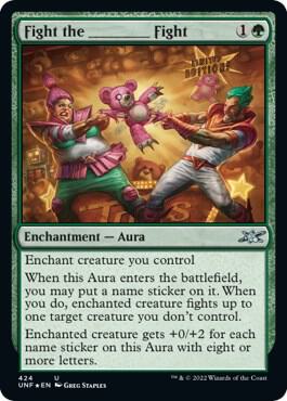 Fight the _______ Fight (Galaxy Foil) card from Unfinity