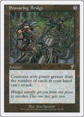 Ensnaring Bridge card from 7th Edition