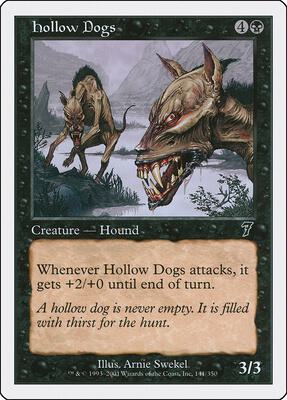 Hollow Dogs card from 7th Edition