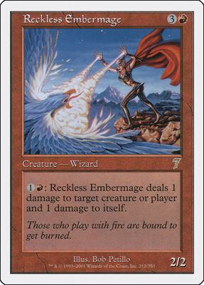Reckless Embermage card from 7th Edition