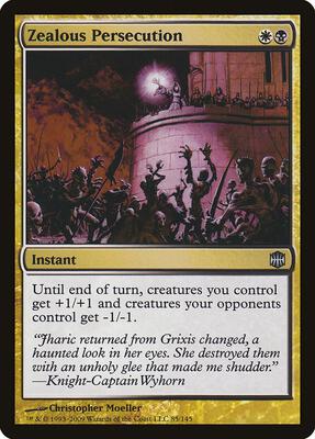 Zealous Persecution card from Alara Reborn