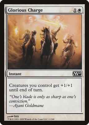 Glorious Charge card from Magic 2010 (M10)