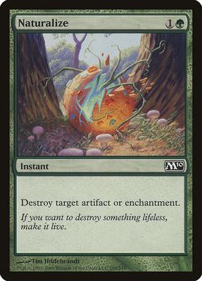 Naturalize card from Magic 2010 (M10)