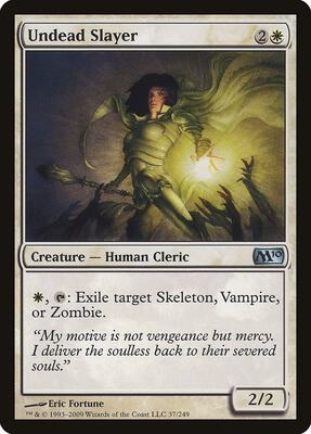 Undead Slayer card from Magic 2010 (M10)