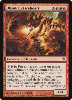Obsidian Fireheart card from Zendikar