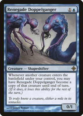 Renegade Doppelganger card from Rise of the Eldrazi