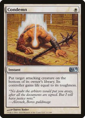 Condemn card from Magic 2011 (M11)