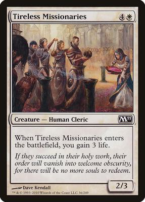 Tireless Missionaries card from Magic 2011 (M11)