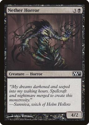 Nether Horror card from Magic 2011 (M11)
