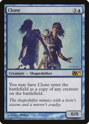 Clone card from Magic 2011 (M11)
