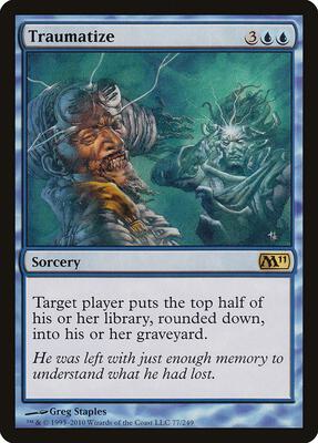Traumatize card from Magic 2011 (M11)