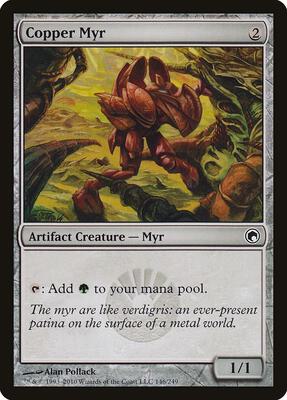 Copper Myr card from Scars of Mirrodin
