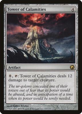 Tower of Calamities card from Scars of Mirrodin