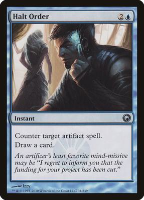 Halt Order card from Scars of Mirrodin