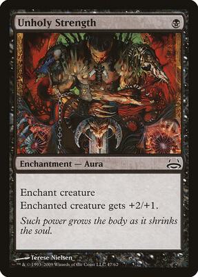 Unholy Strength card from Duel Decks: Divine vs. Demonic
