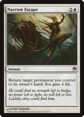 Narrow Escape card from Duel Decks: Phyrexia vs. the Coalition