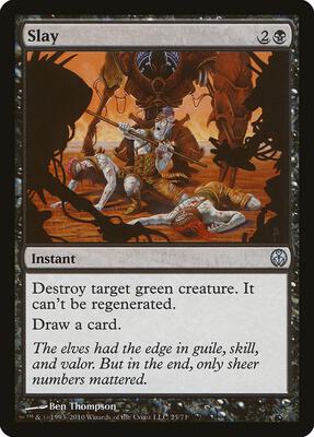 Slay card from Duel Decks: Phyrexia vs. the Coalition