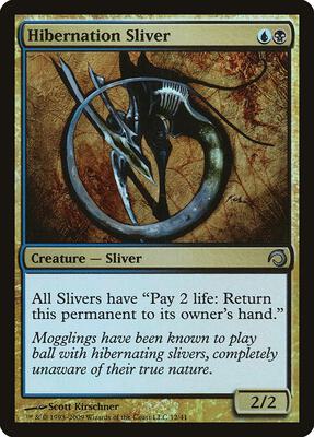 Hibernation Sliver card from Premium Deck Series: Slivers
