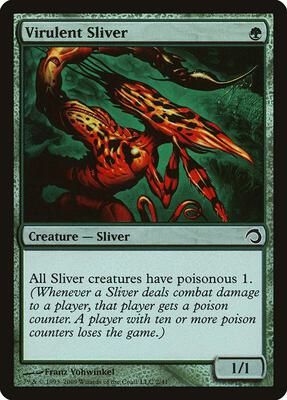 Virulent Sliver card from Premium Deck Series: Slivers