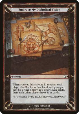 Embrace My Diabolical Vision (Archenemy) card from Oversize Cards