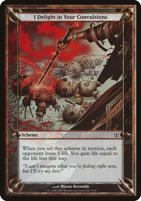 I Delight in Your Convulsions (Archenemy) card from Oversize Cards