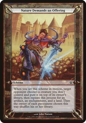 Nature Demands an Offering (Archenemy) card from Oversize Cards