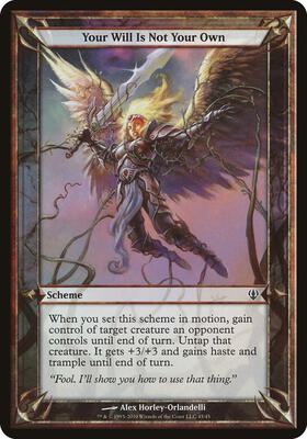 Your Will Is Not Your Own (Archenemy) card from Oversize Cards