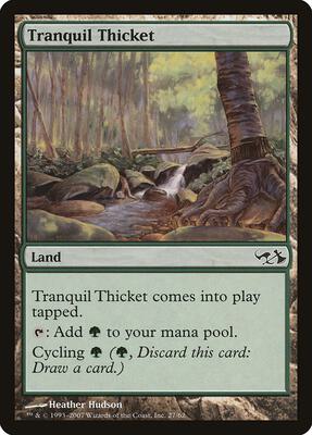 Tranquil Thicket card from Duel Decks: Elves vs. Goblins