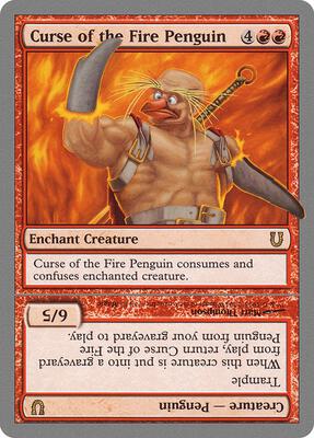 Curse of the Fire Penguin card from Unhinged