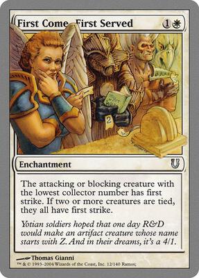 First Come, First Served card from Unhinged