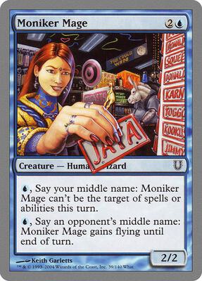 Moniker Mage card from Unhinged