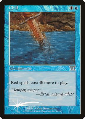Chill card from Arena Promos