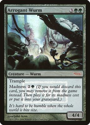 Arrogant Wurm card from FNM Promos