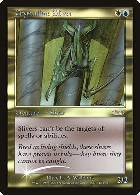 Crystalline Sliver card from FNM Promos