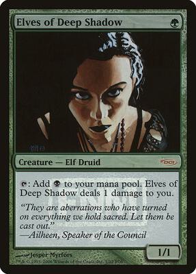 Elves of Deep Shadow card from FNM Promos