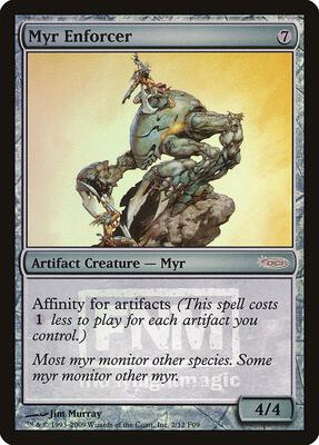 Myr Enforcer card from FNM Promos