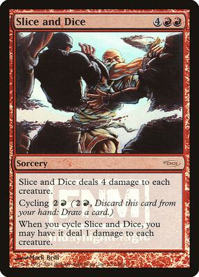 Slice and Dice card from FNM Promos
