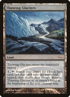 Thawing Glaciers card from Judge Promos