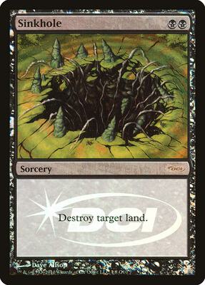Sinkhole card from Judge Promos