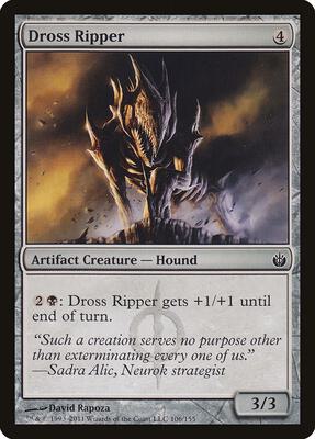 Dross Ripper card from Mirrodin Besieged