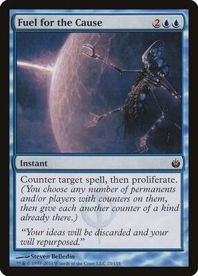 Fuel for the Cause card from Mirrodin Besieged